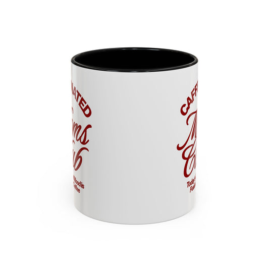 Caffeinated Moms Club Coffee Mug - Fun Gift for Coffee Lovers, Mother's Day, Birthday, Party Favor, Home Office Decor