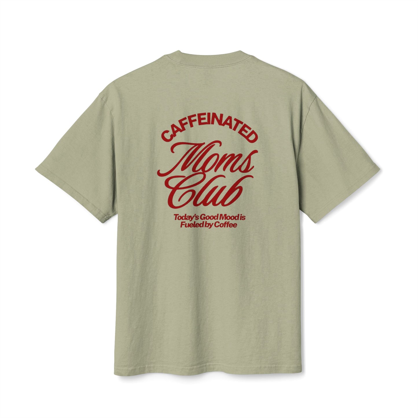 Caffeinated Mom Club Tee