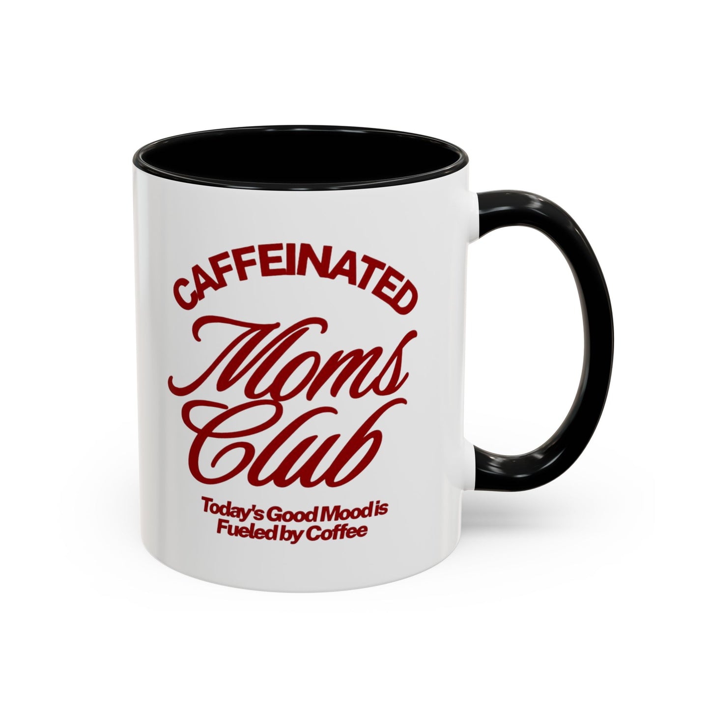 Caffeinated Moms Club Coffee Mug - Fun Gift for Coffee Lovers, Mother's Day, Birthday, Party Favor, Home Office Decor