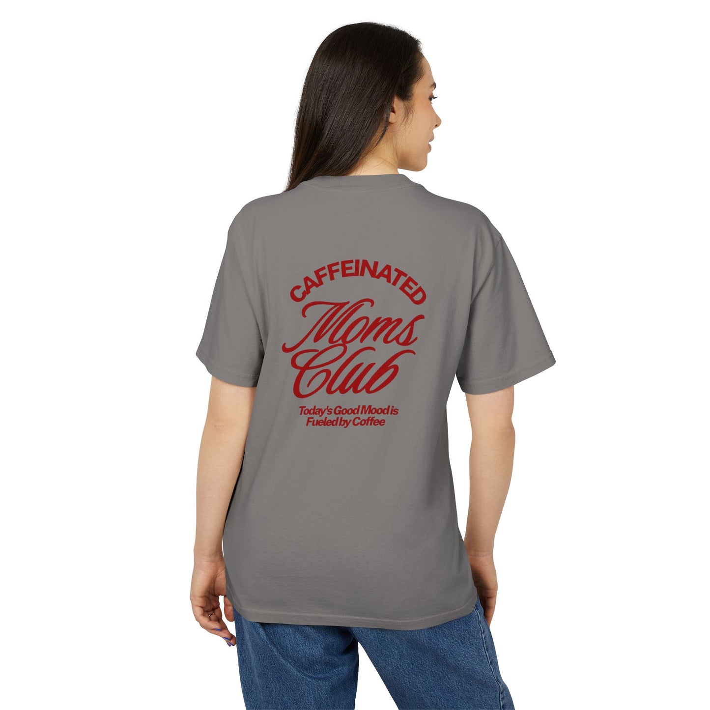 Caffeinated Mom Club Tee