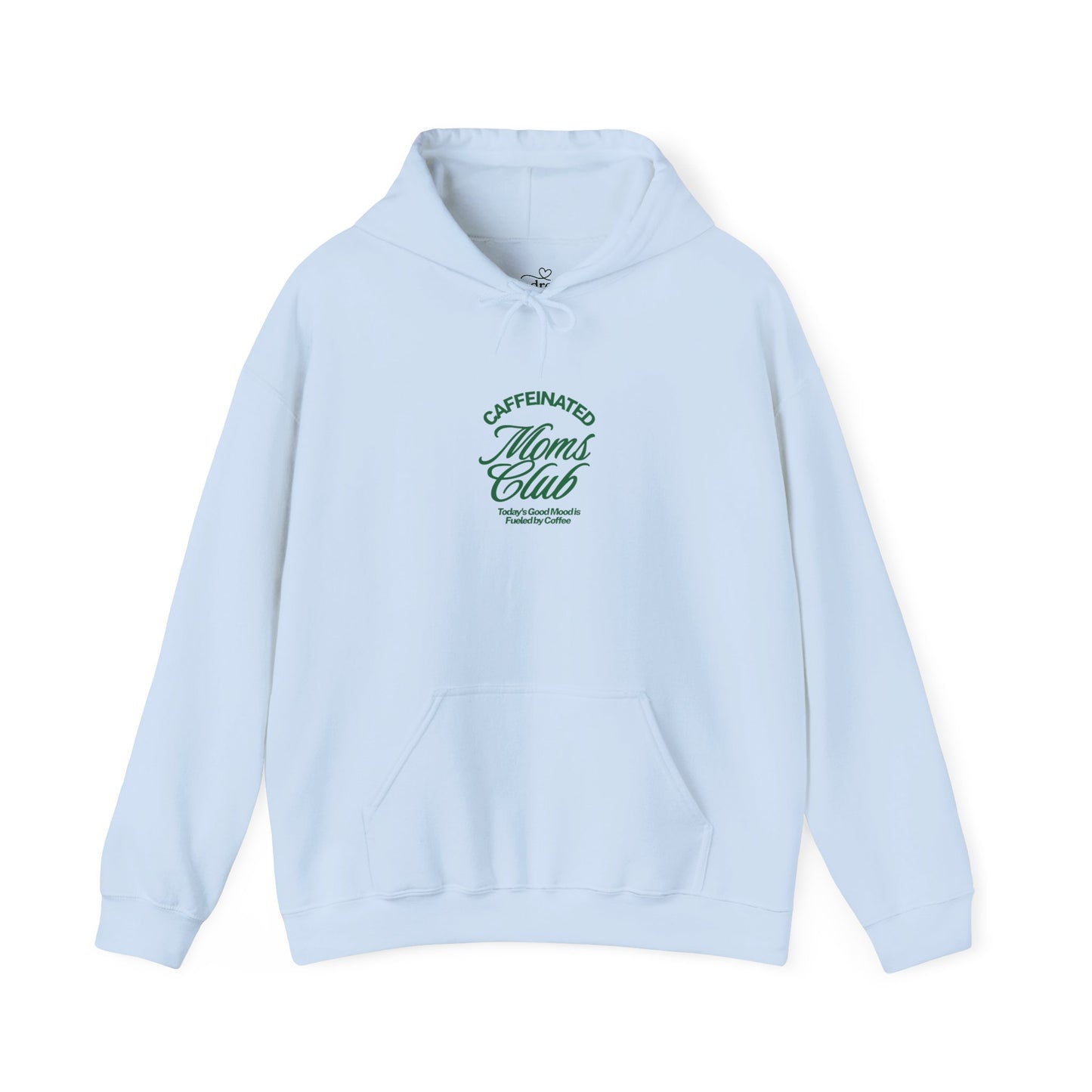 Caffeinated Moms Club Hoodie